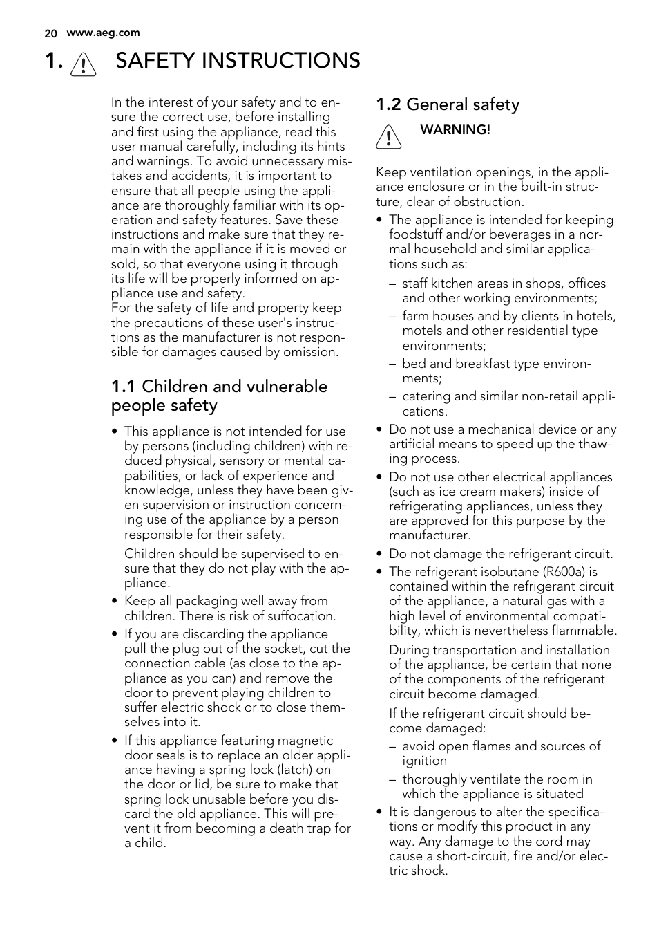 Safety instructions, 1 children and vulnerable people safety, 2 general safety | AEG A52010GNW0 User Manual | Page 20 / 72