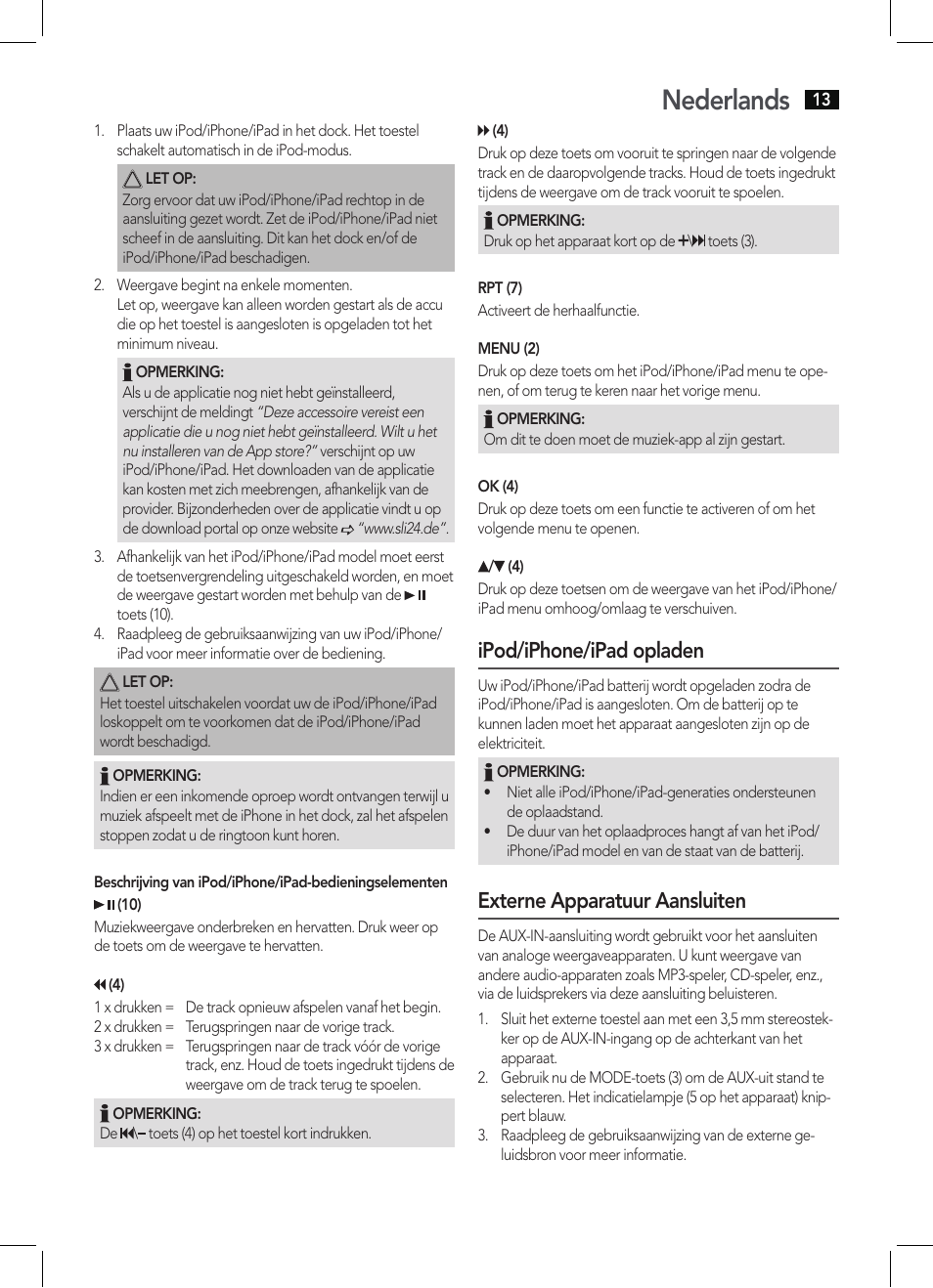 Nederlands, Ipod/iphone/ipad opladen, Externe apparatuur aansluiten | AEG IMS 4452 User Manual | Page 13 / 58