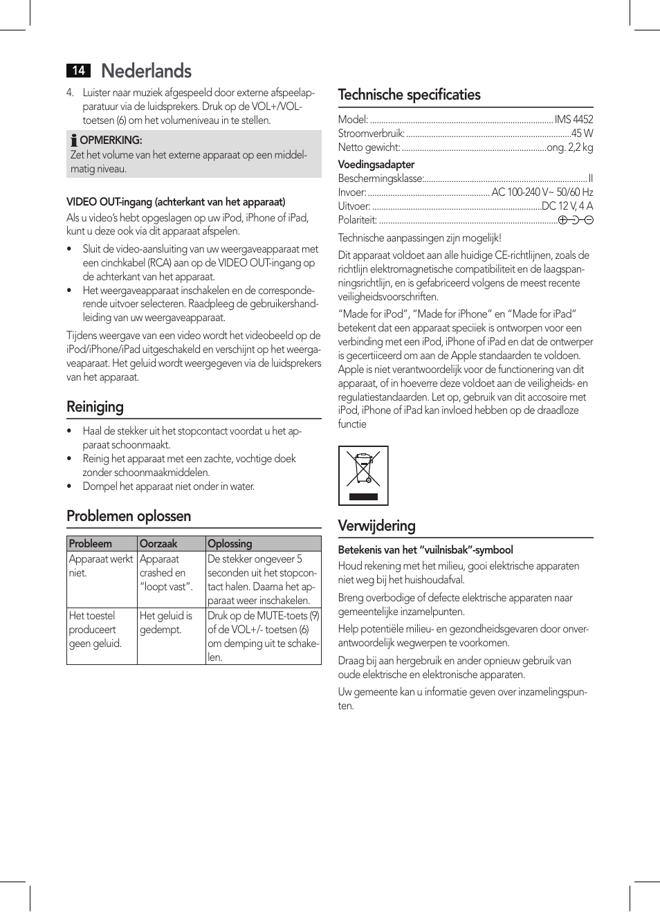 Nederlands, Reiniging, Problemen oplossen | Technische specificaties, Verwijdering | AEG IMS 4452 User Manual | Page 14 / 58
