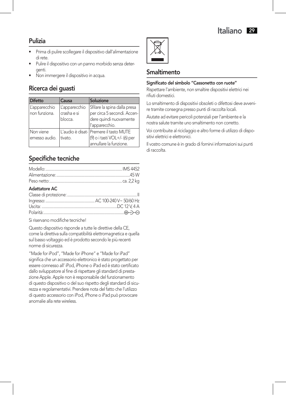 Italiano, Pulizia, Ricerca dei guasti | Specifiche tecniche, Smaltimento | AEG IMS 4452 User Manual | Page 29 / 58