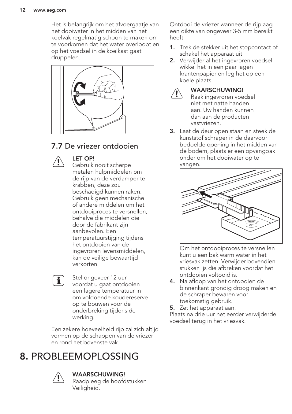 7 de vriezer ontdooien, Probleemoplossing | AEG S53634CSX2 User Manual | Page 12 / 76