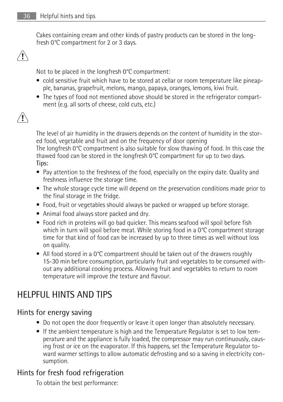 Helpful hints and tips, Hints for energy saving, Hints for fresh food refrigeration | AEG SKZ81200F0 User Manual | Page 36 / 96