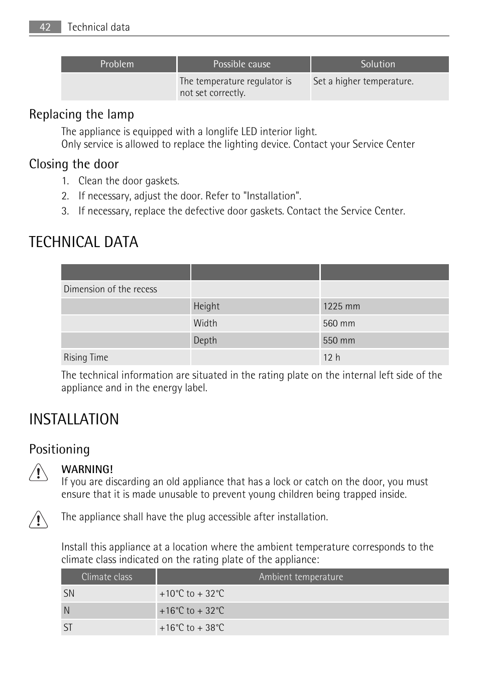 Technical data, Installation, Replacing the lamp | Closing the door, Positioning | AEG SKZ81200F0 User Manual | Page 42 / 96