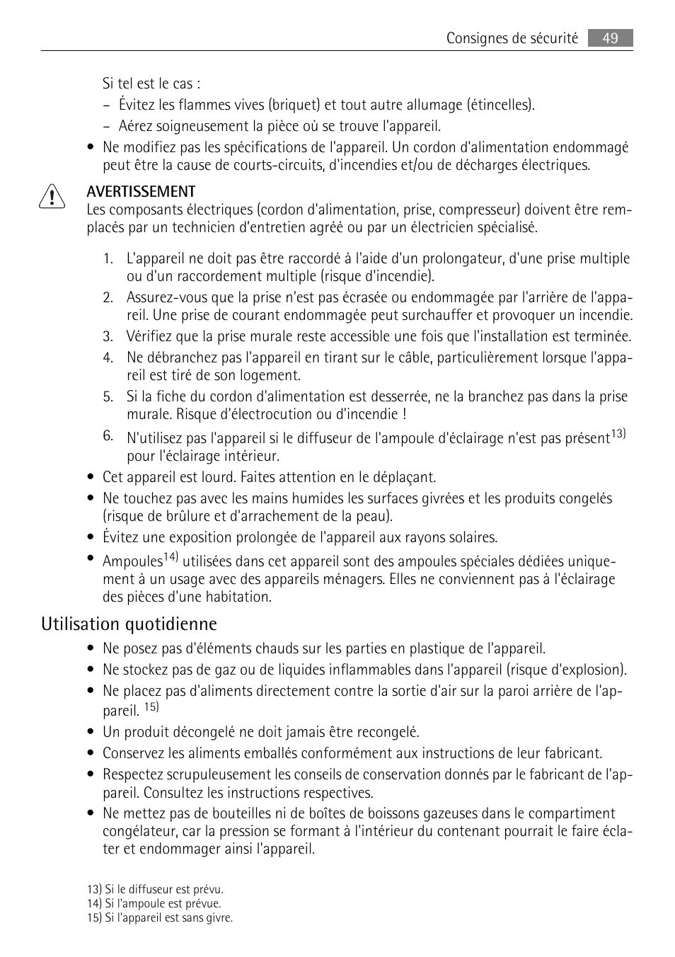 Utilisation quotidienne | AEG SKZ81200F0 User Manual | Page 49 / 96