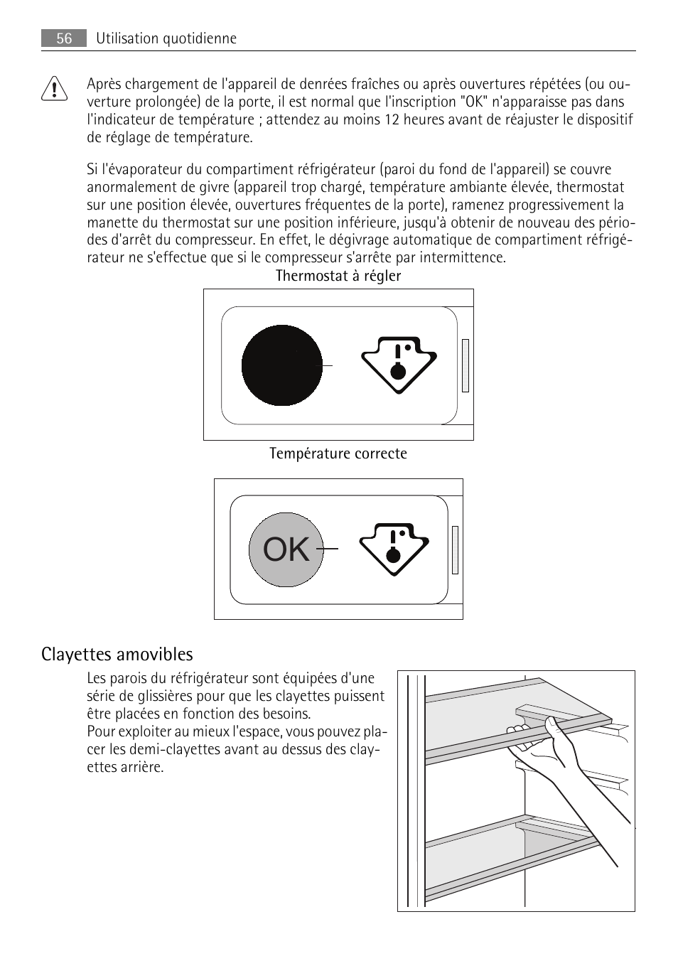 Clayettes amovibles | AEG SKZ81200F0 User Manual | Page 56 / 96