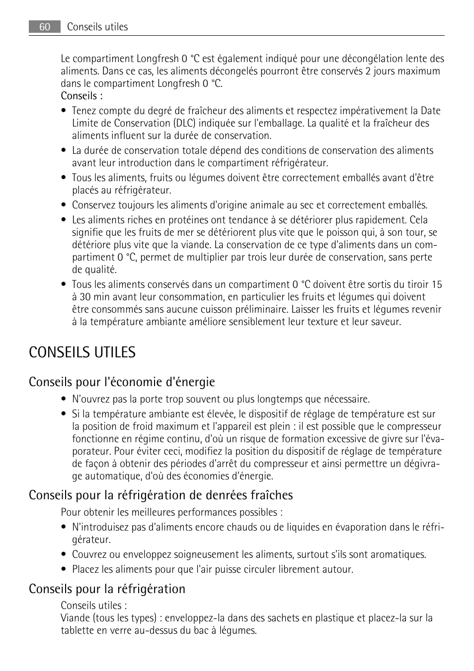 Conseils utiles, Conseils pour l'économie d'énergie, Conseils pour la réfrigération de denrées fraîches | Conseils pour la réfrigération | AEG SKZ81200F0 User Manual | Page 60 / 96
