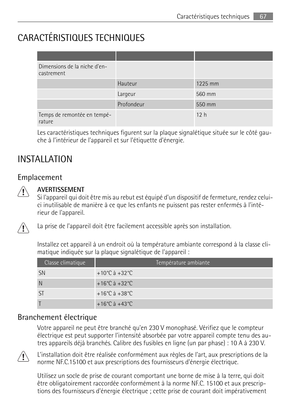 Caractéristiques techniques, Installation, Emplacement | Branchement électrique | AEG SKZ81200F0 User Manual | Page 67 / 96