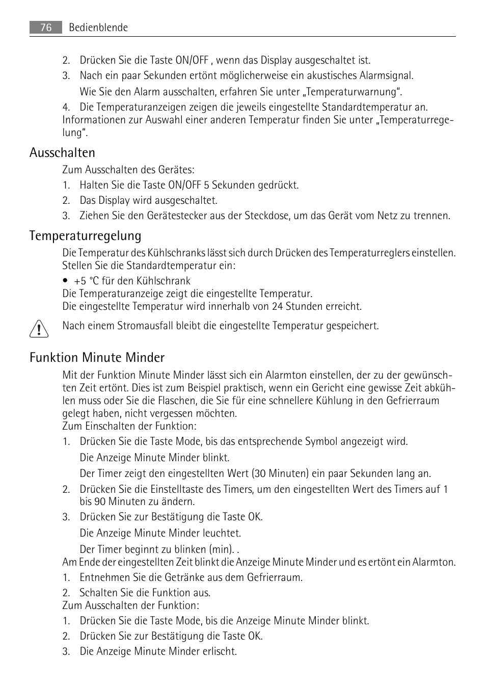 Ausschalten, Temperaturregelung, Funktion minute minder | AEG SKZ81200F0 User Manual | Page 76 / 96