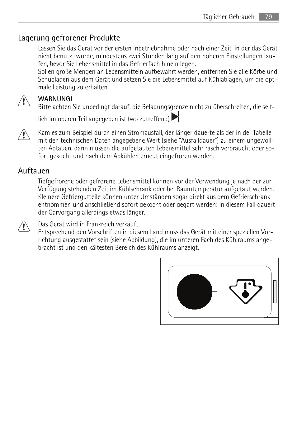 Lagerung gefrorener produkte, Auftauen | AEG SKZ81200F0 User Manual | Page 79 / 96