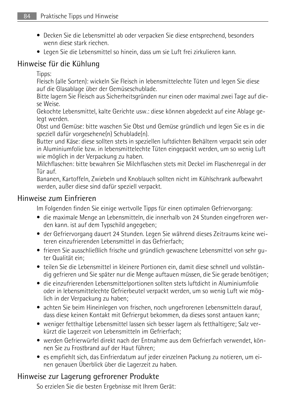 Hinweise für die kühlung, Hinweise zum einfrieren, Hinweise zur lagerung gefrorener produkte | AEG SKZ81200F0 User Manual | Page 84 / 96