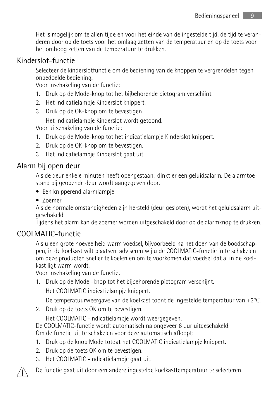 Kinderslot-functie, Alarm bij open deur, Coolmatic-functie | AEG SKZ81200F0 User Manual | Page 9 / 96