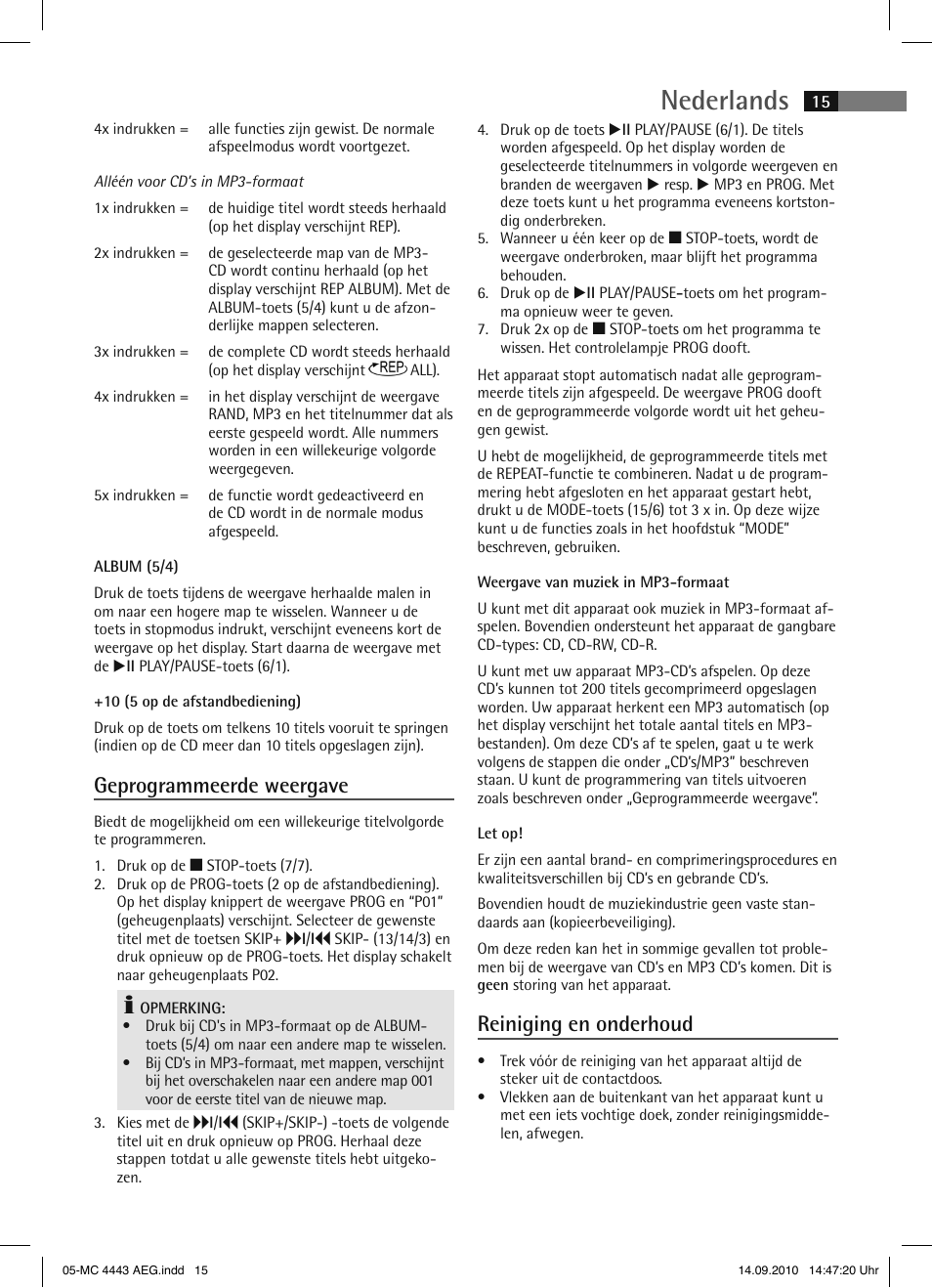 Nederlands, Geprogrammeerde weergave, Reiniging en onderhoud | AEG MC 4443 CD-MP3 User Manual | Page 15 / 74