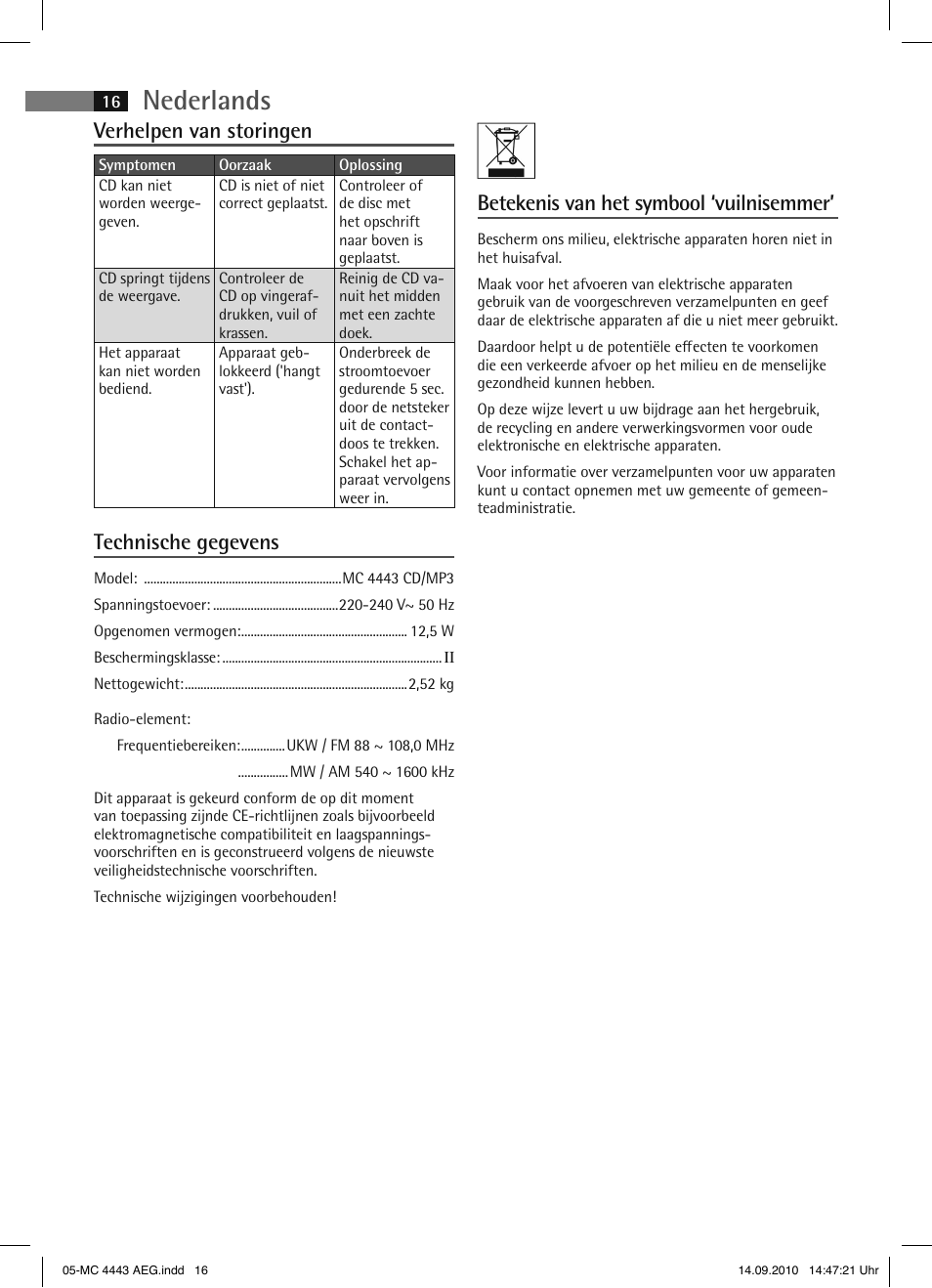 Nederlands, Verhelpen van storingen, Technische gegevens | Betekenis van het symbool ‘vuilnisemmer | AEG MC 4443 CD-MP3 User Manual | Page 16 / 74