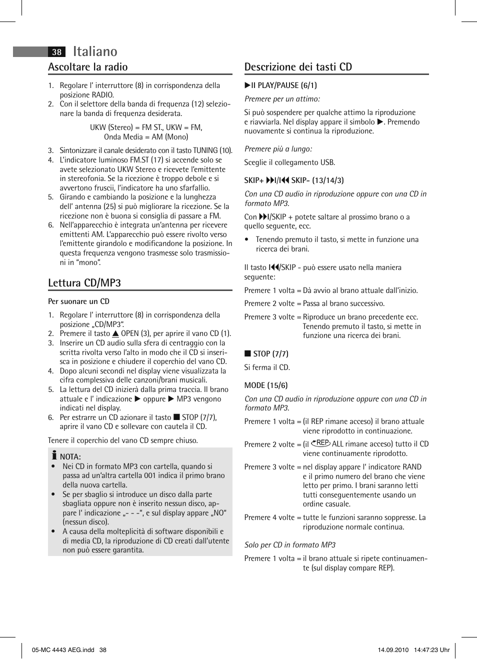 Italiano, Ascoltare la radio, Lettura cd/mp3 | Descrizione dei tasti cd | AEG MC 4443 CD-MP3 User Manual | Page 38 / 74