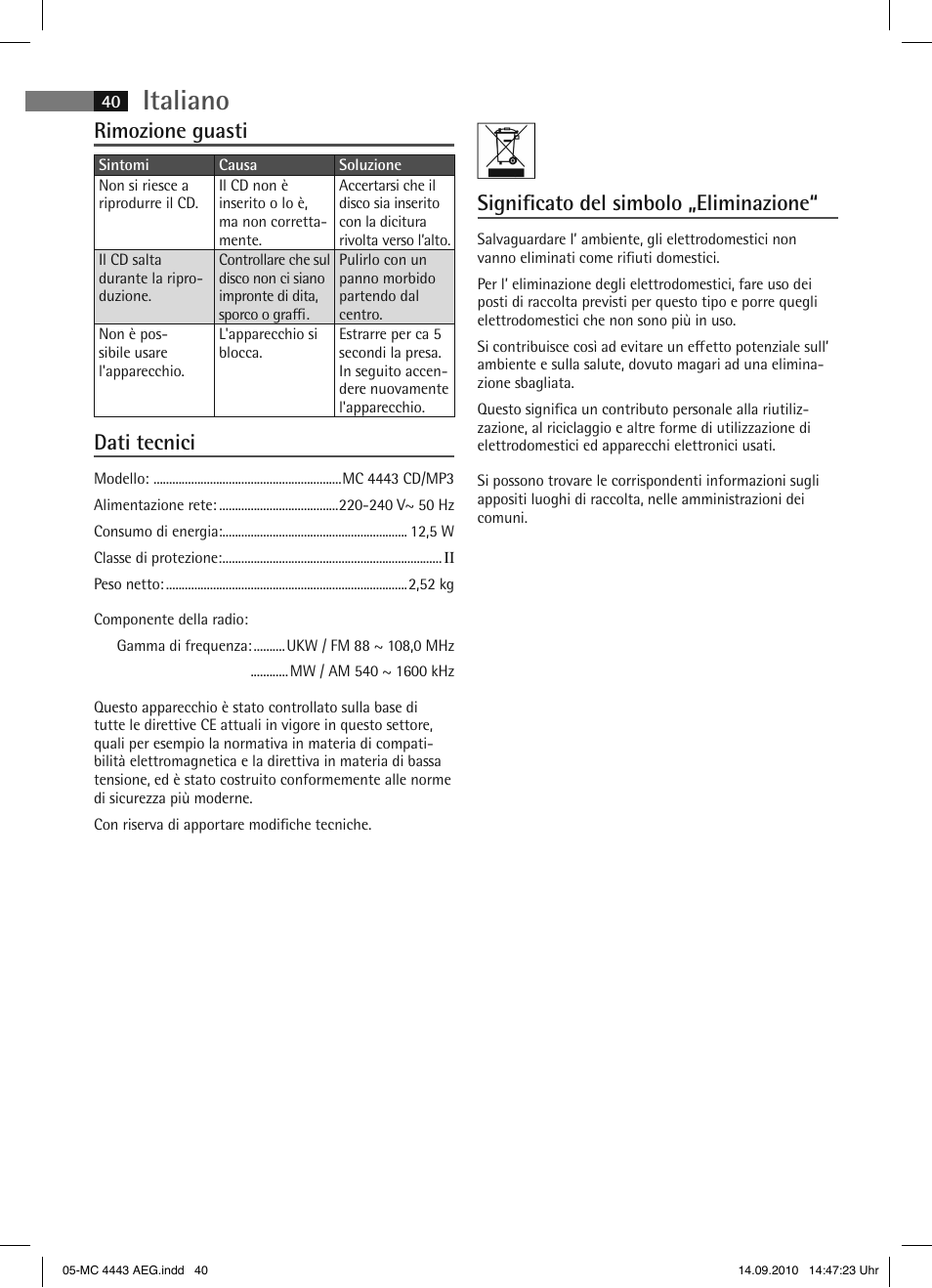 Italiano, Rimozione guasti, Dati tecnici | Significato del simbolo „eliminazione | AEG MC 4443 CD-MP3 User Manual | Page 40 / 74