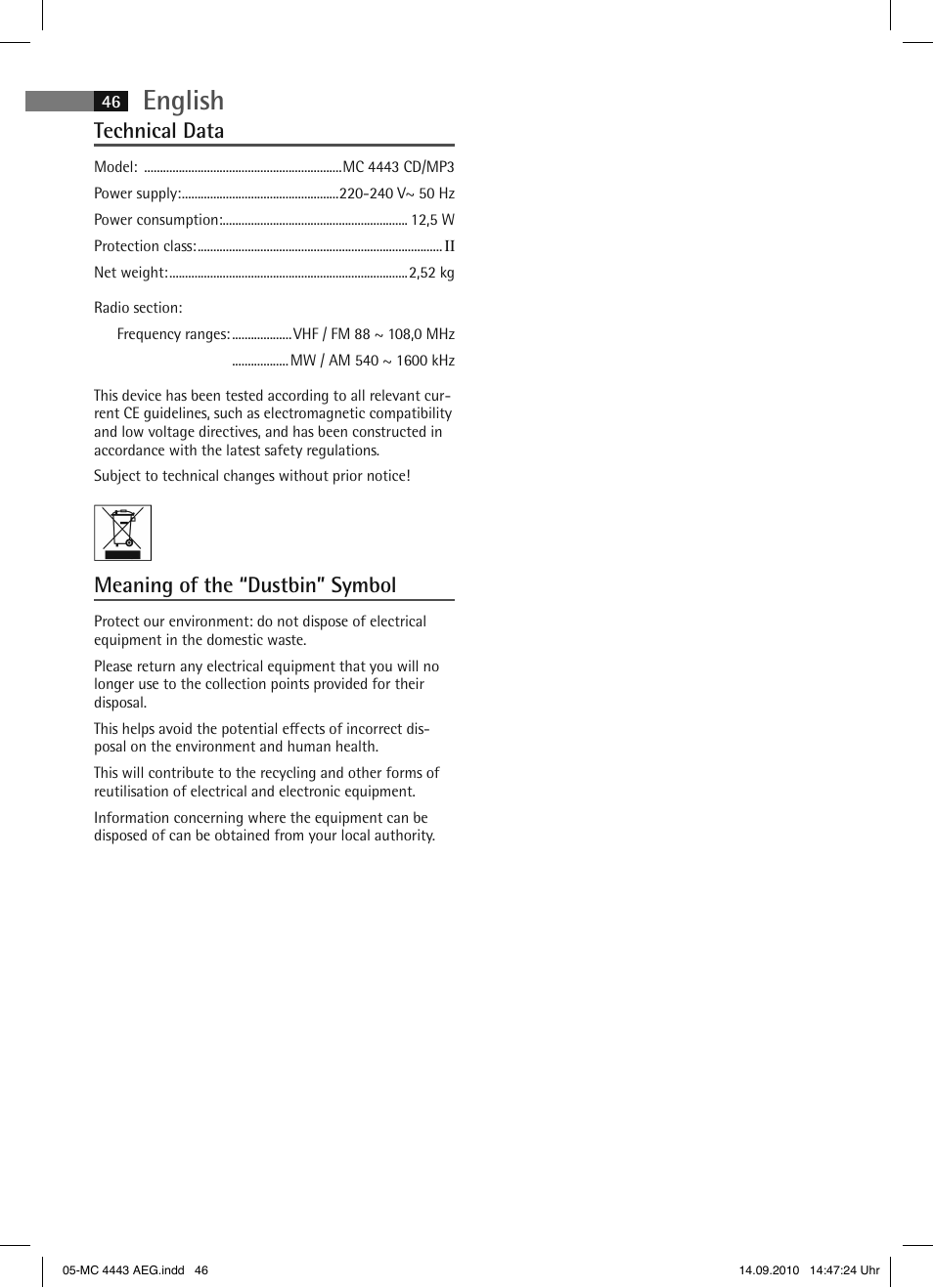 English, Technical data, Meaning of the “dustbin” symbol | AEG MC 4443 CD-MP3 User Manual | Page 46 / 74