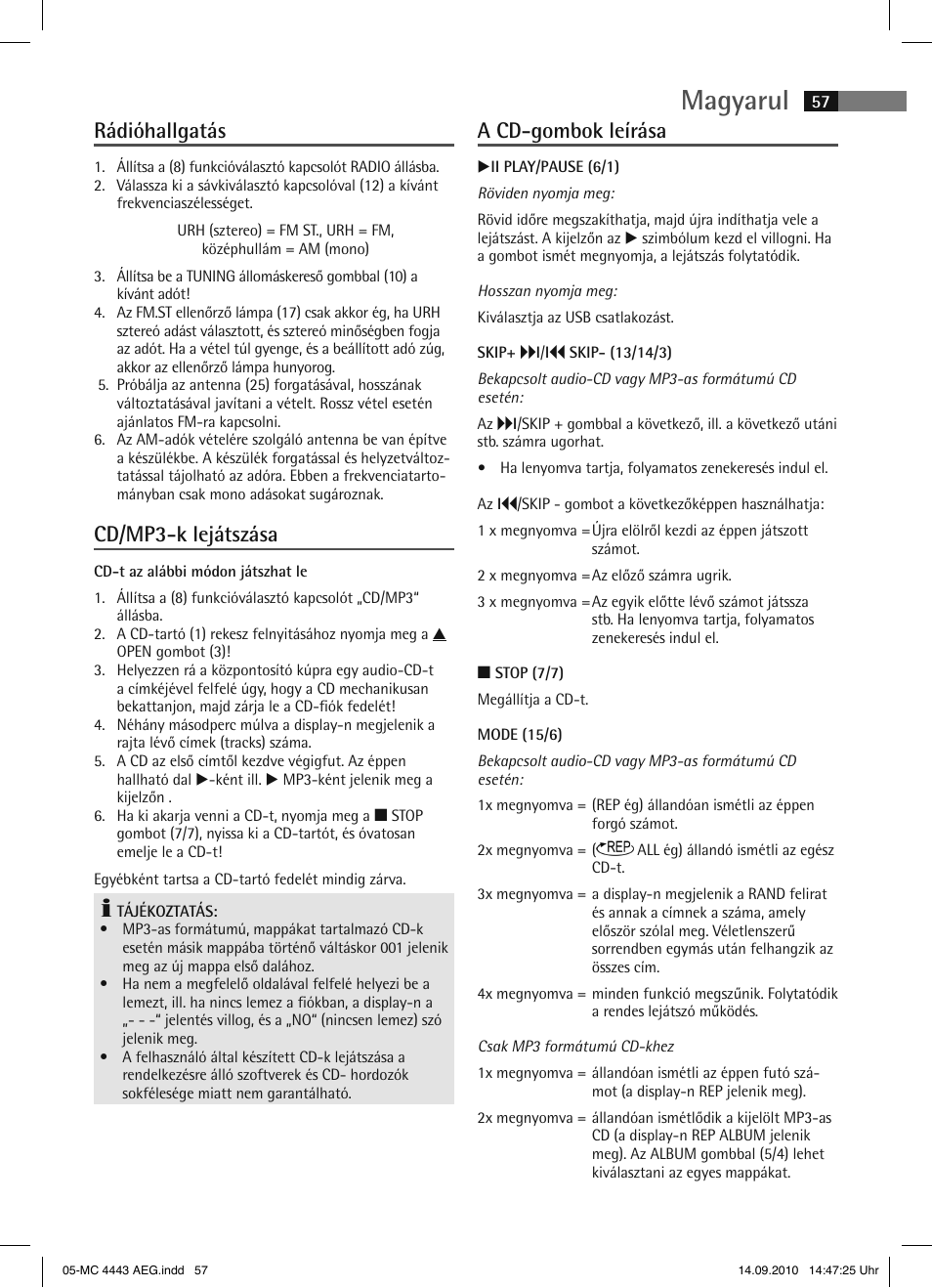 Magyarul, Rádióhallgatás, Cd/mp3-k lejátszása | A cd-gombok leírása | AEG MC 4443 CD-MP3 User Manual | Page 57 / 74