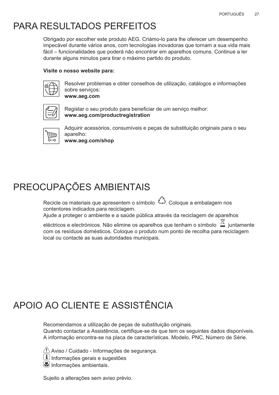 Para resultados perfeitos, Preocupações ambientais, Apoio ao cliente e assistência | AEG X81284WG0 User Manual | Page 27 / 160