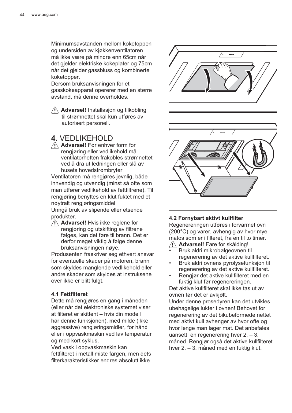 Vedlikehold | AEG X81284WG0 User Manual | Page 44 / 160