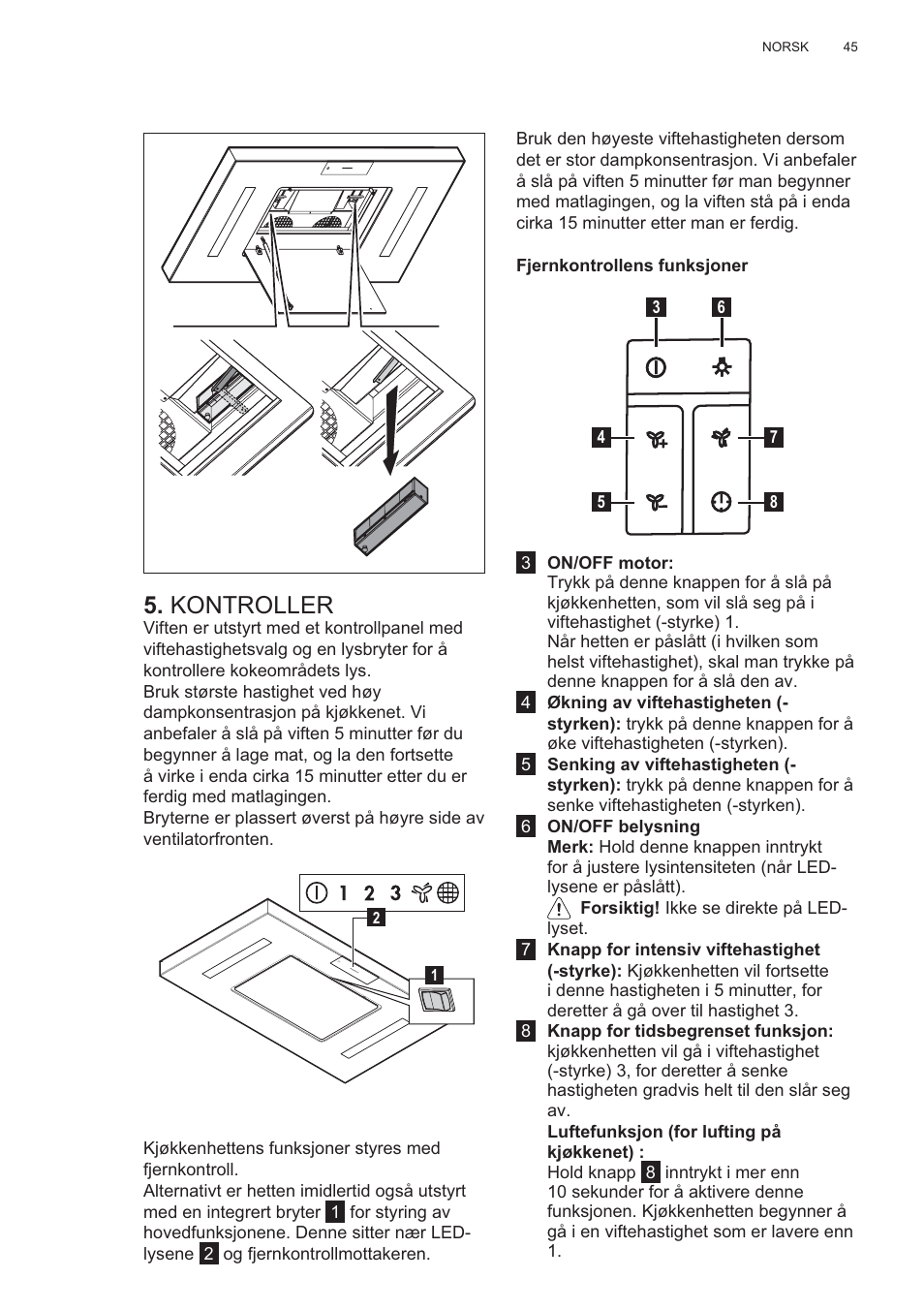 Kontroller | AEG X81284WG0 User Manual | Page 45 / 160