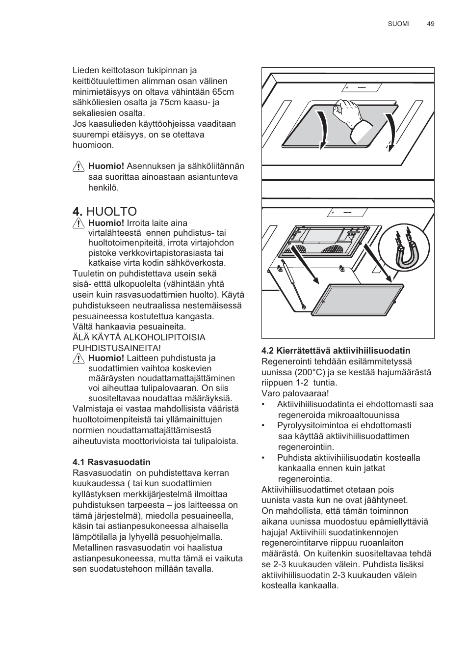 Huolto | AEG X81284WG0 User Manual | Page 49 / 160