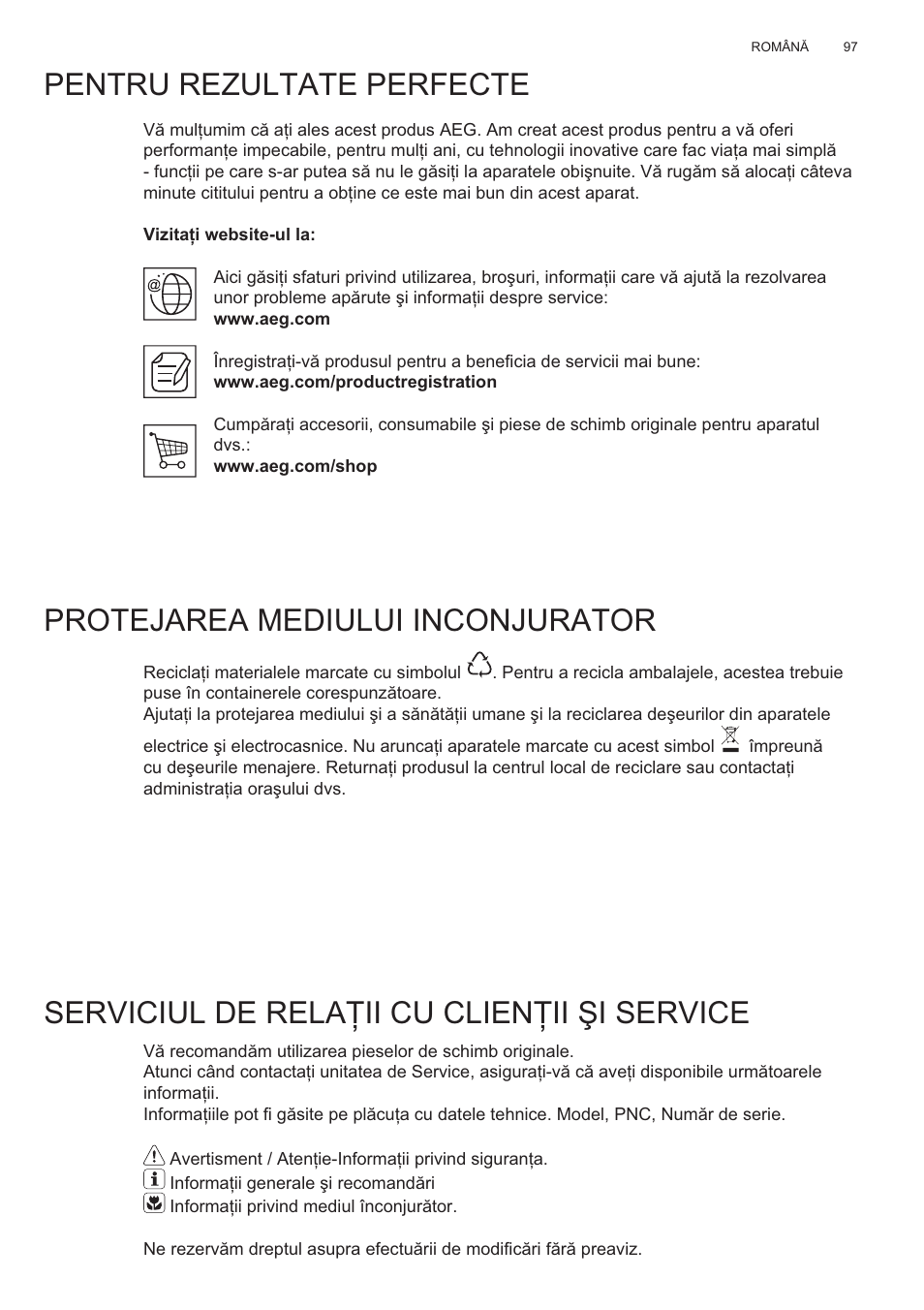 Pentru rezultate perfecte, Protejarea mediului inconjurator, Serviciul de rela ğii cu clienğii ùi service | AEG X81284WG0 User Manual | Page 97 / 160