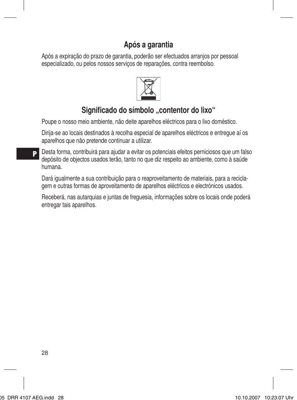 Após a garantia, Signiﬁ cado do símbolo „contentor do lixo | AEG DRR 4107 User Manual | Page 28 / 62