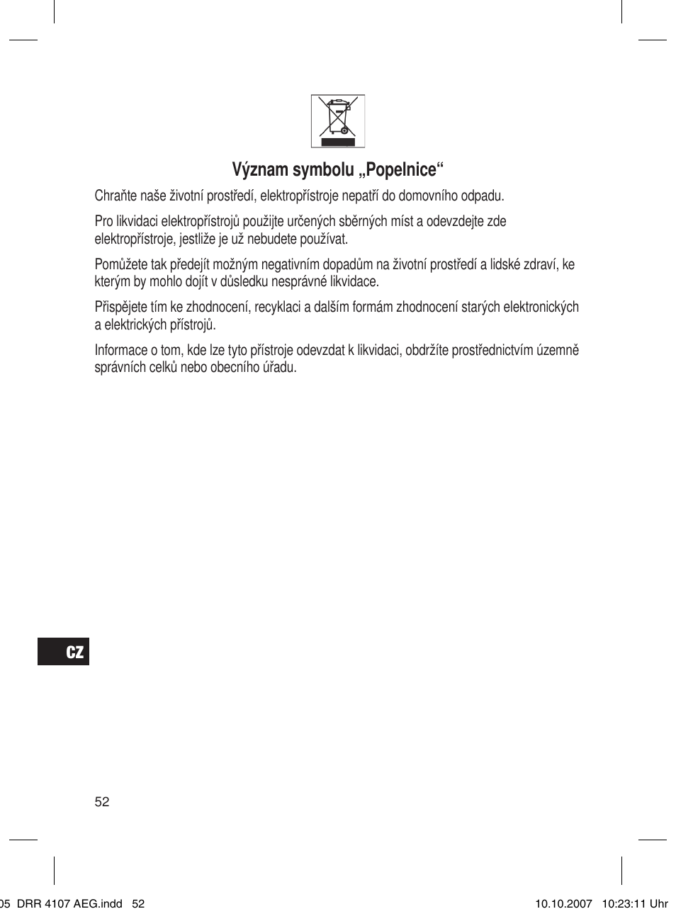 Význam symbolu „popelnice | AEG DRR 4107 User Manual | Page 52 / 62