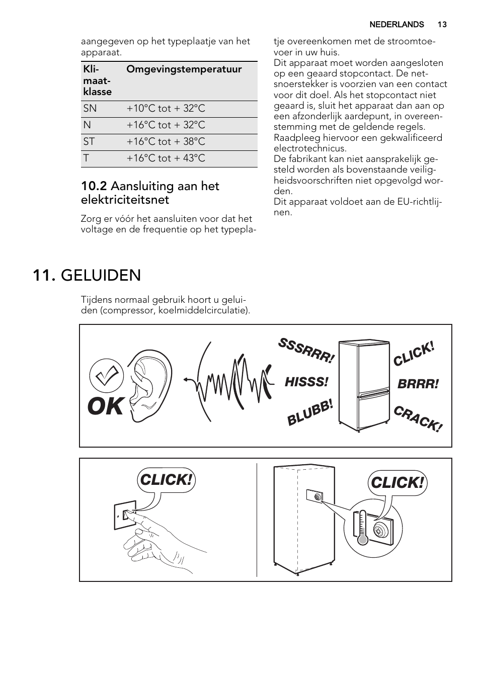 Geluiden, Click | AEG AGS57200S0 User Manual | Page 13 / 60