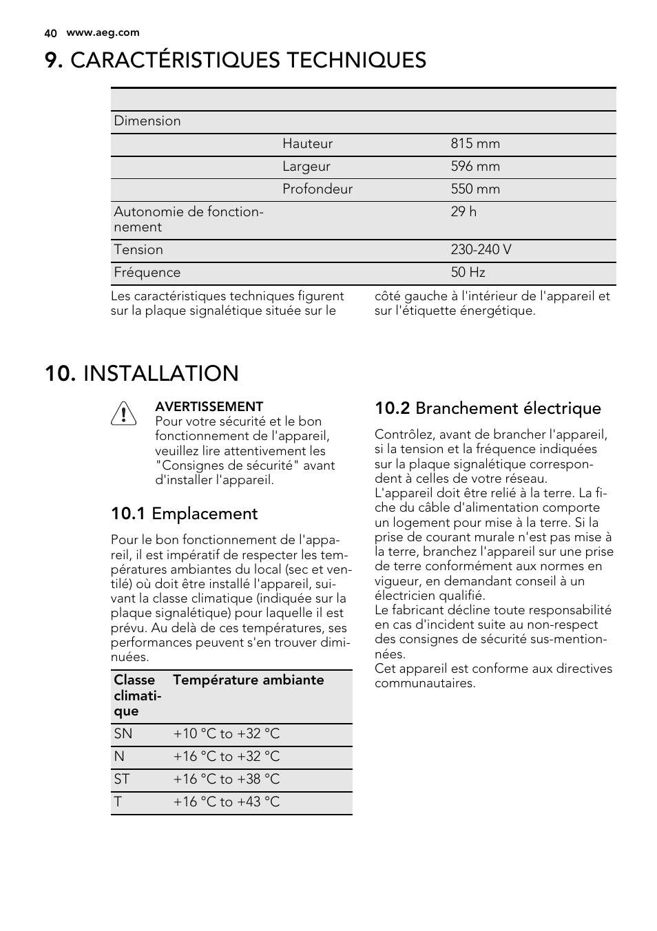 Caractéristiques techniques, Installation, 1 emplacement | 2 branchement électrique | AEG AGS57200S0 User Manual | Page 40 / 60
