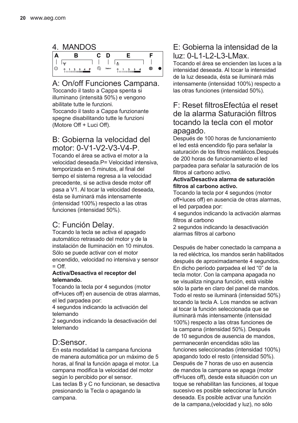 Mandos, A: on/off funciones campana, C: función delay | D:sensor | AEG X69453MD0 User Manual | Page 20 / 72