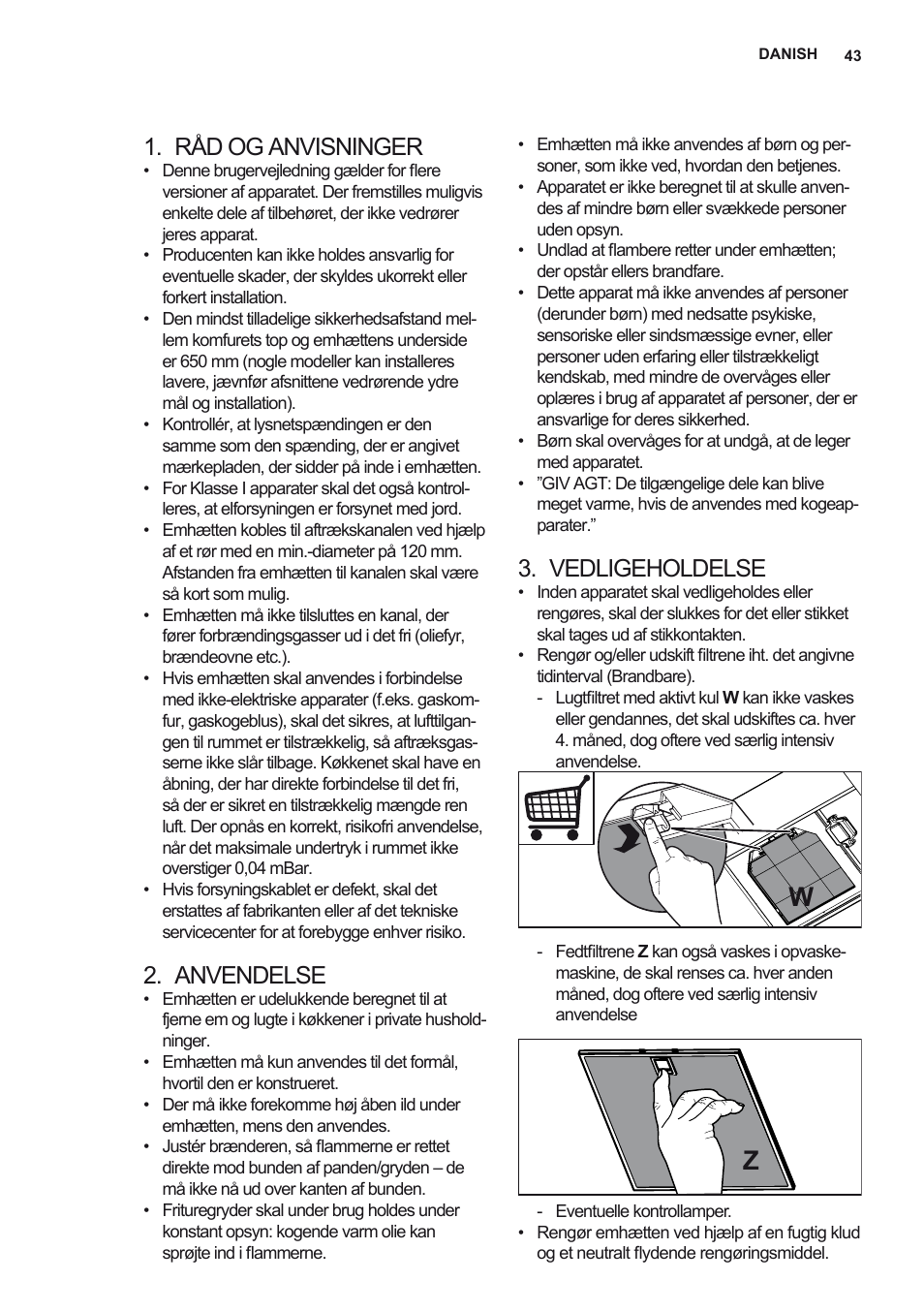 Råd og anvisninger, Anvendelse, Vedligeholdelse | AEG X69453MD0 User Manual | Page 43 / 72