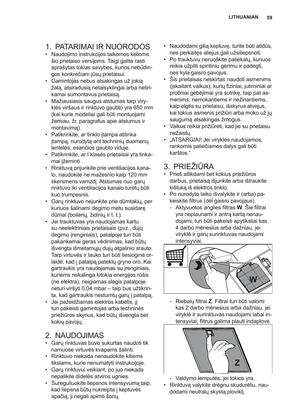 Patarimai ir nuorodos, Naudojimas, Priežiūra | AEG X69453MD0 User Manual | Page 59 / 72