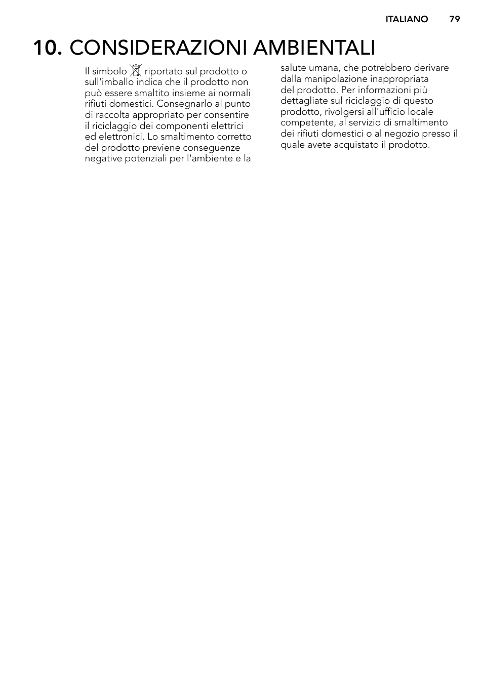 Considerazioni ambientali, Il simbolo | AEG MC2664E-M User Manual | Page 79 / 200