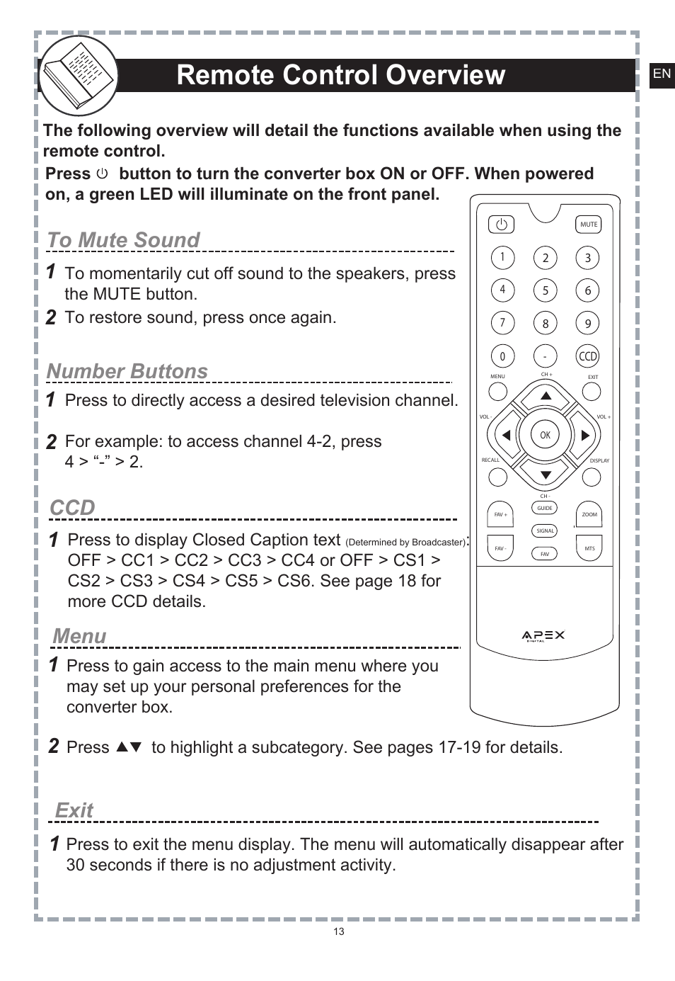 Remote control overview, Recall display, Arrow buttons / ok channel | Volume, 2guide, Number buttons, 12 menu exit, Press channel + to scan up to the next channel, Press vol + to gradually increase volume, 1press vol - to gradually decrease volume | Apex Digital DT150 User Manual | Page 14 / 48