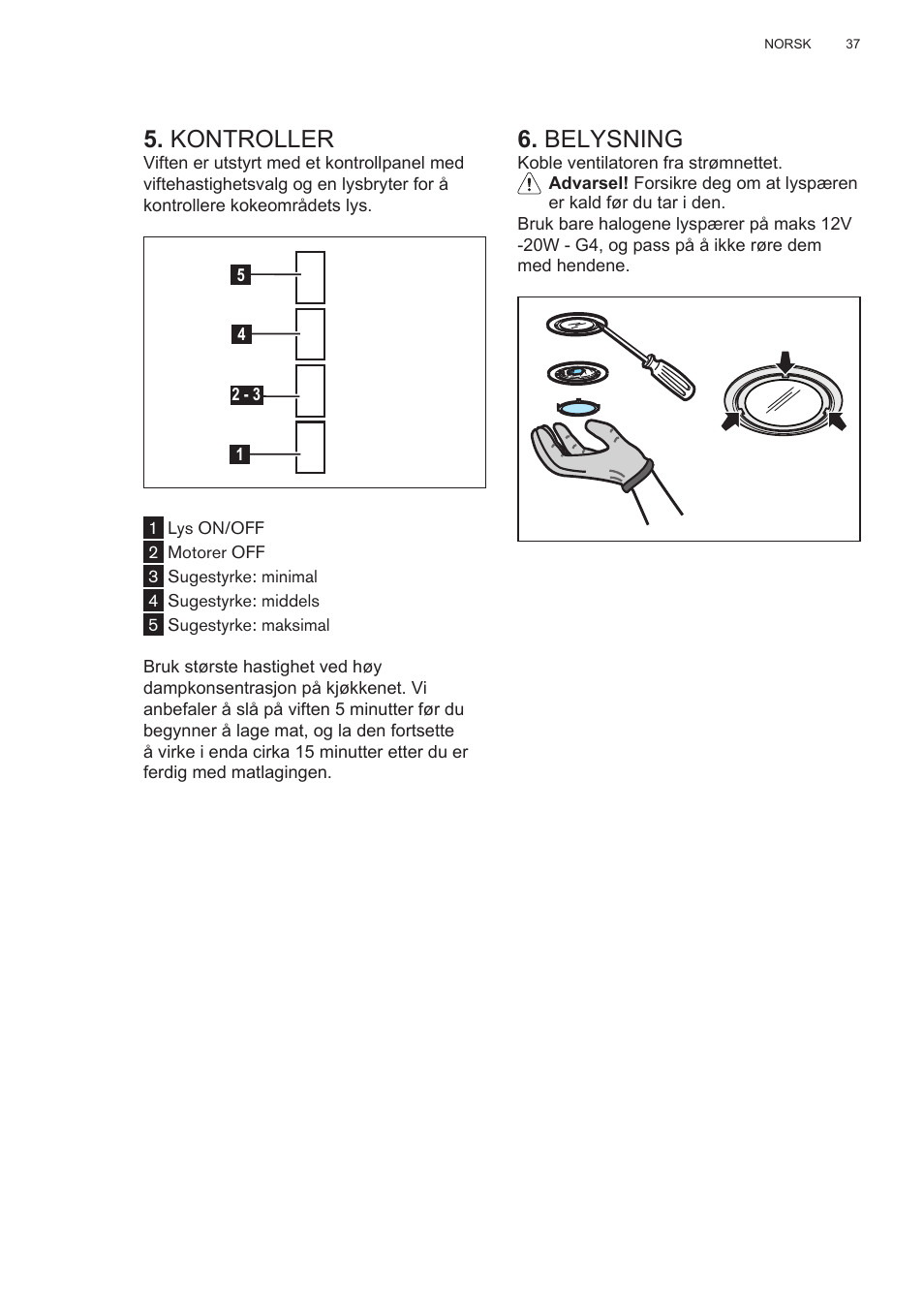 Kontroller, Belysning | AEG DL6250-ML User Manual | Page 37 / 128