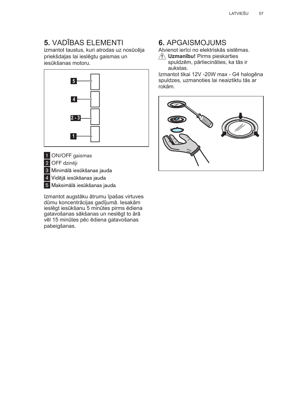 Vadības elementi, Apgaismojums | AEG DL6250-ML User Manual | Page 57 / 128