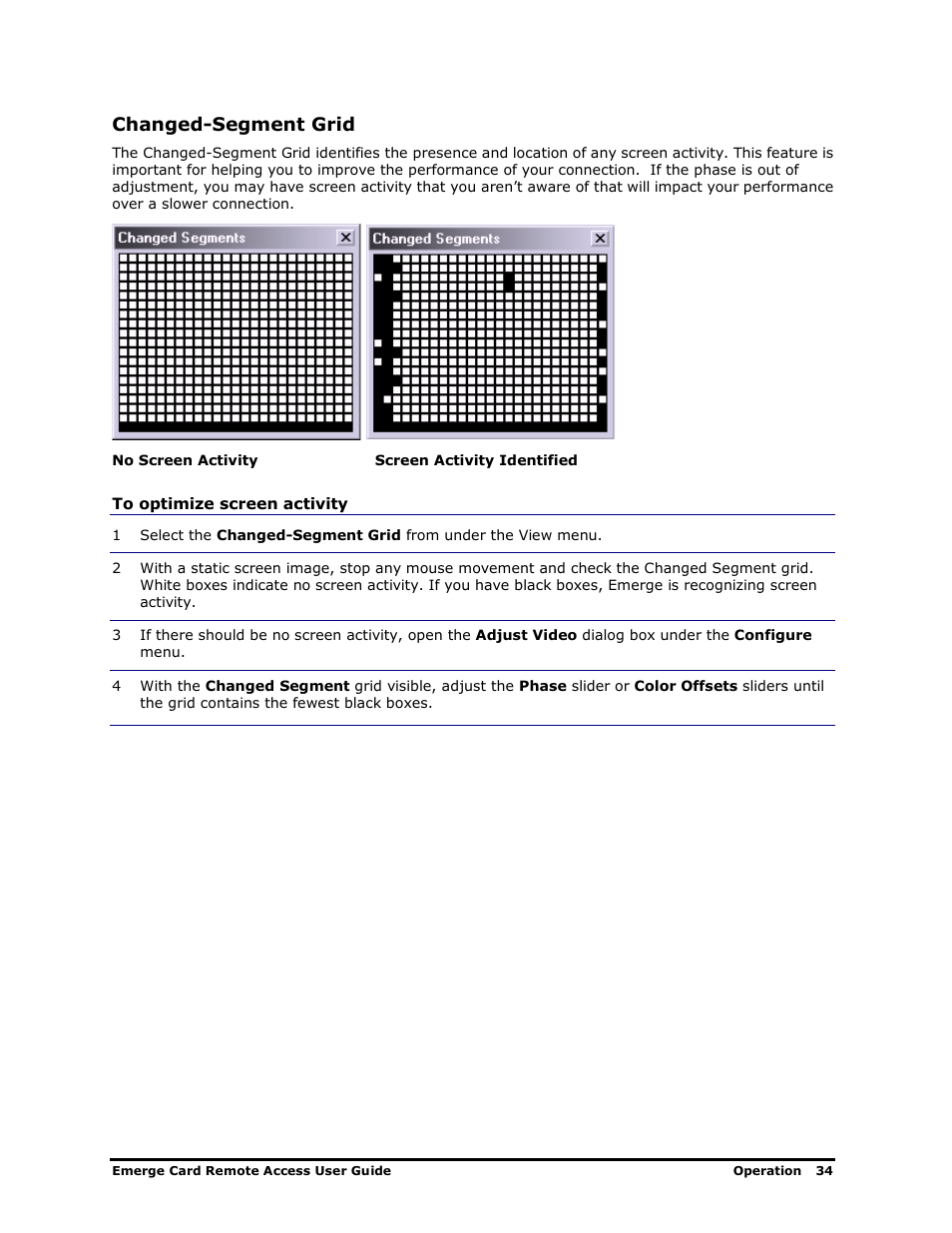 Changed-segment grid | Apex Digital Apex EmergeCard Remote Access User Manual | Page 38 / 52