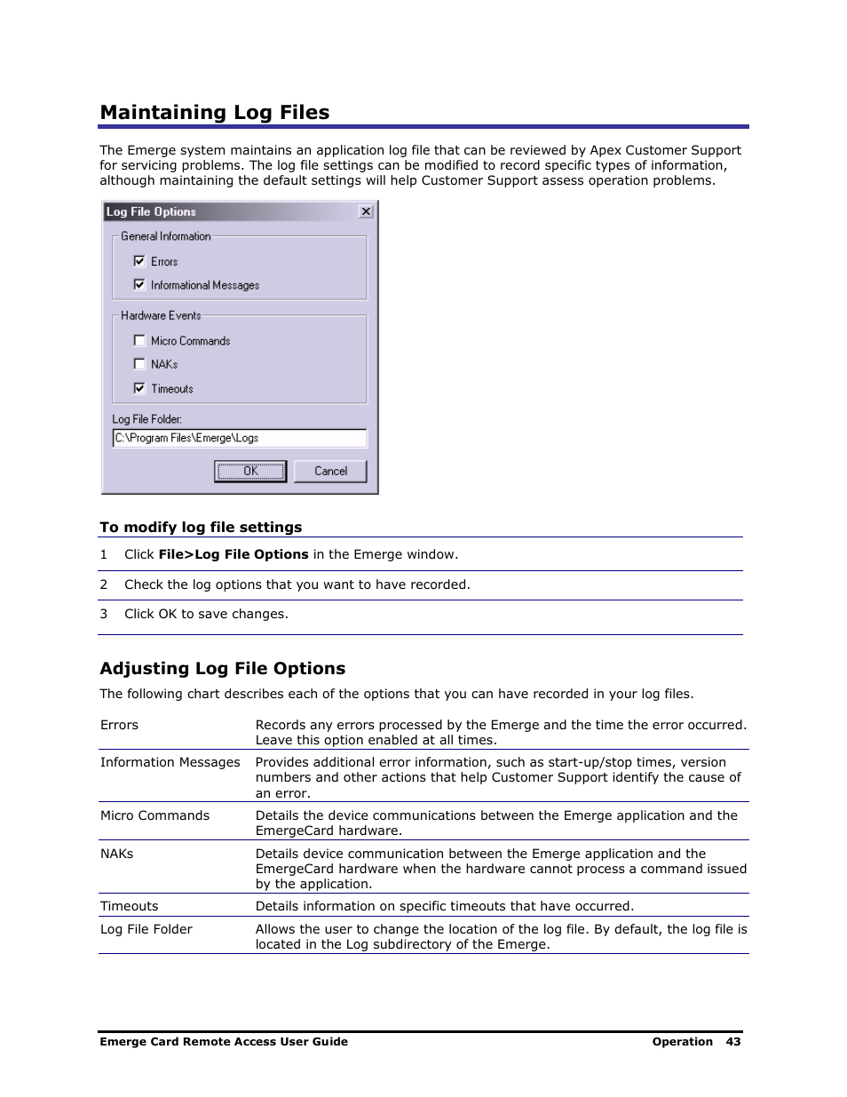 Maintaining log files, Adjusting log file options | Apex Digital Apex EmergeCard Remote Access User Manual | Page 47 / 52