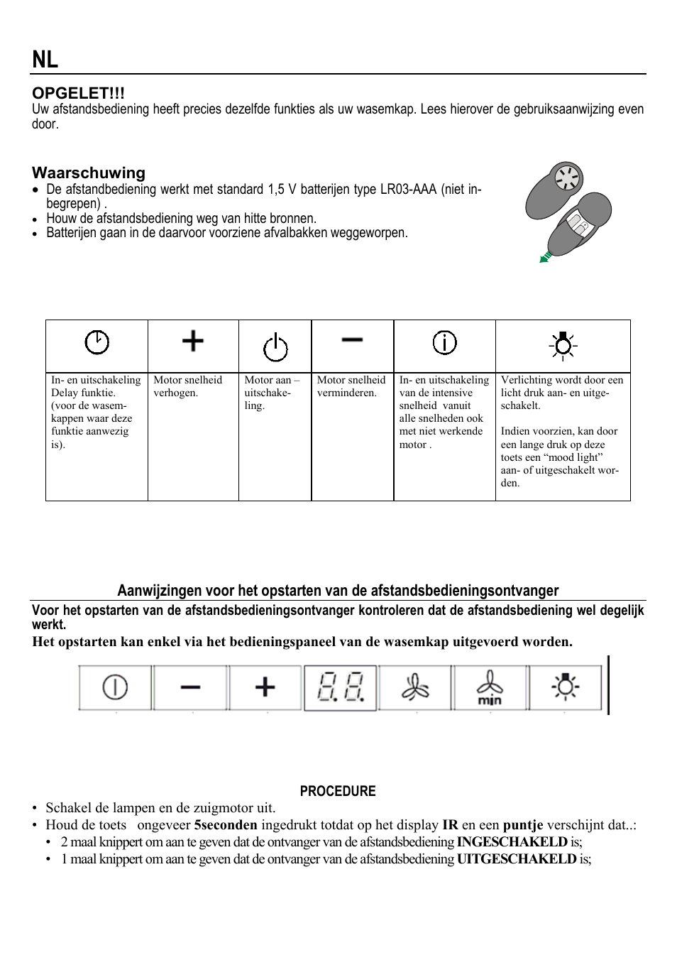 Opgelet, Waarschuwing | AEG X59143MD0 User Manual | Page 6 / 12