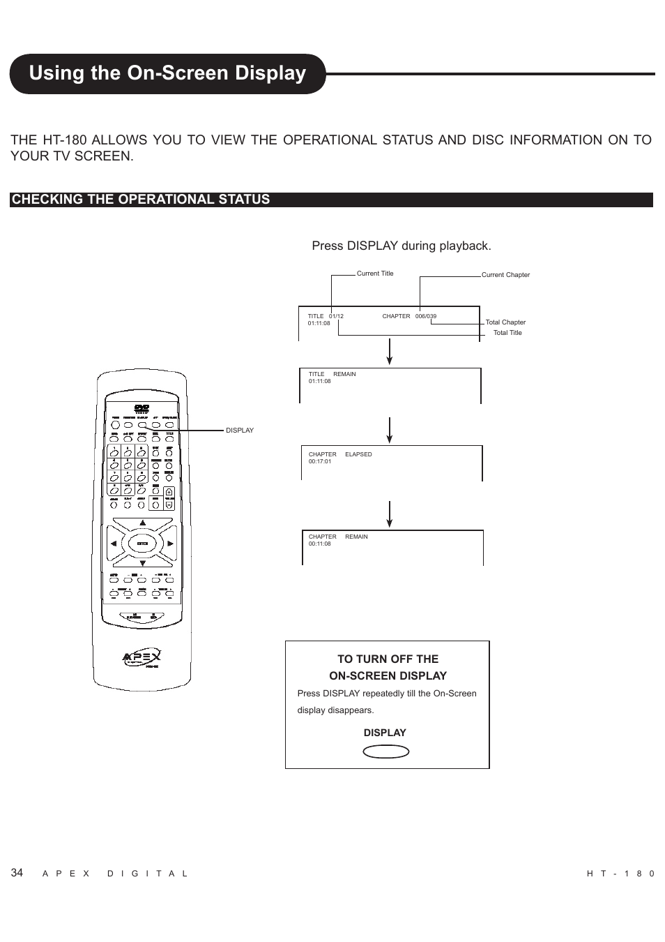 Using the on-screen display, Press display during playback, 34 to turn off the on-screen display | Apex Digital HT-180 User Manual | Page 35 / 44