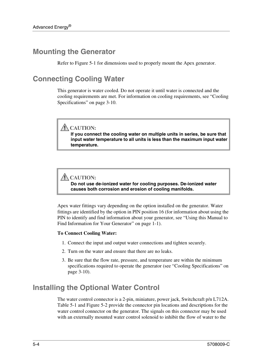 Mounting the generator, Connecting cooling water, To connect cooling water | Installing the optional water control, Installing the optional water control -4 | Apex Digital 5708009-C User Manual | Page 132 / 160