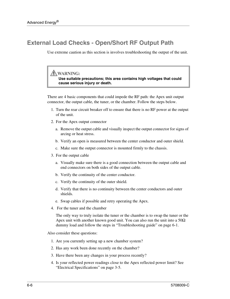 External load checks - open/short rf output path, For the apex output connector, For the output cable | B. verify the continuity of the center conductor, C. verify the continuity of the outer shield, For the tuner and the chamber, Also consider these questions, Are you currently setting up a new chamber system, Has any work been done recently on the chamber | Apex Digital 5708009-C User Manual | Page 148 / 160