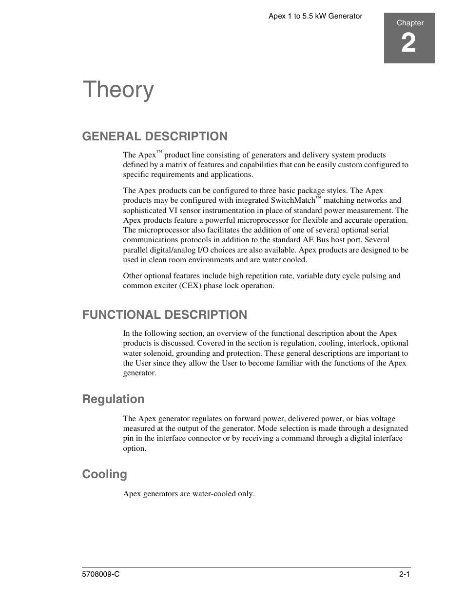 Theory, General description, Functional description | Regulation, Cooling, Apex generators are water-cooled only, Chapter 2. theory, General description -1 functional description -1, Regulation -1 cooling -1 | Apex Digital 5708009-C User Manual | Page 29 / 160