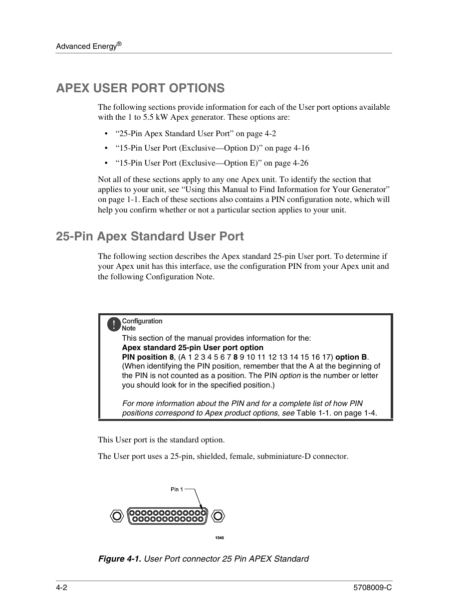 Apex user port options, Pin apex standard user port, This user port is the standard option | Apex user port options -2, Pin apex standard user port -2, User port connector 25 pin apex standard -2 | Apex Digital 5708009-C User Manual | Page 48 / 160