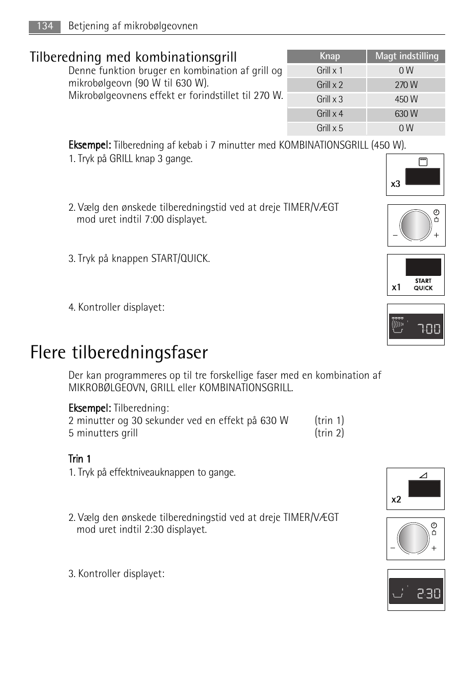 Flere tilberedningsfaser, Tilberedning med kombinationsgrill, 134 betjening af mikrobølgeovnen | AEG MC2665E-M User Manual | Page 134 / 228