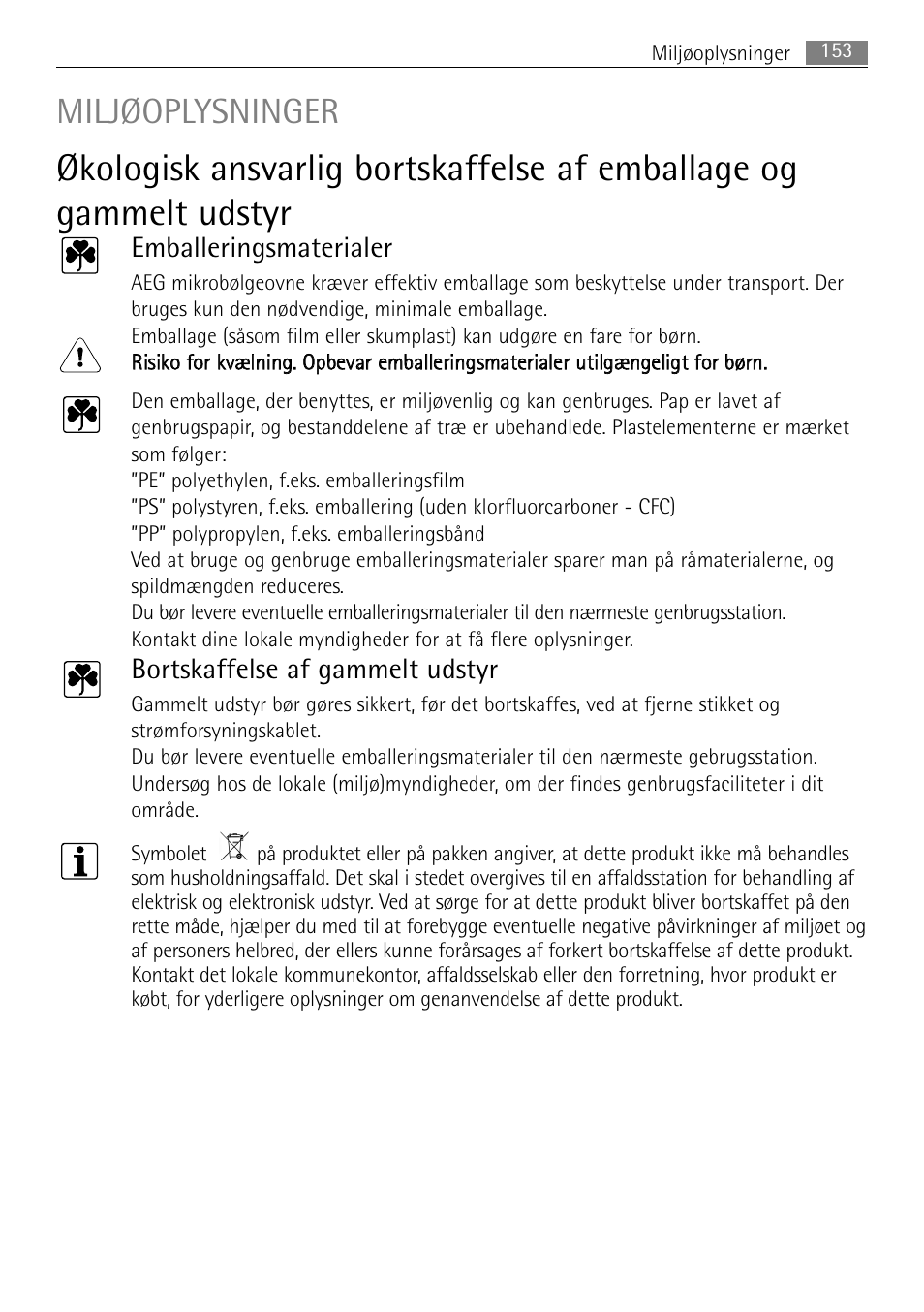 Miljøoplysninger, Emballeringsmaterialer, Bortskaffelse af gammelt udstyr | AEG MC2665E-M User Manual | Page 153 / 228