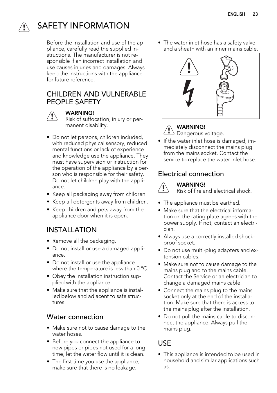 Safety information, Children and vulnerable people safety, Installation | Water connection, Electrical connection | AEG F78420VI0P User Manual | Page 23 / 80