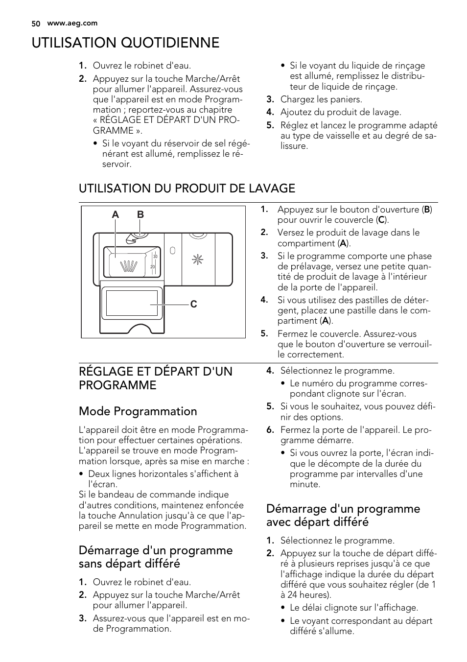 Utilisation quotidienne, Utilisation du produit de lavage, Démarrage d'un programme sans départ différé | Démarrage d'un programme avec départ différé | AEG F78420VI0P User Manual | Page 50 / 80