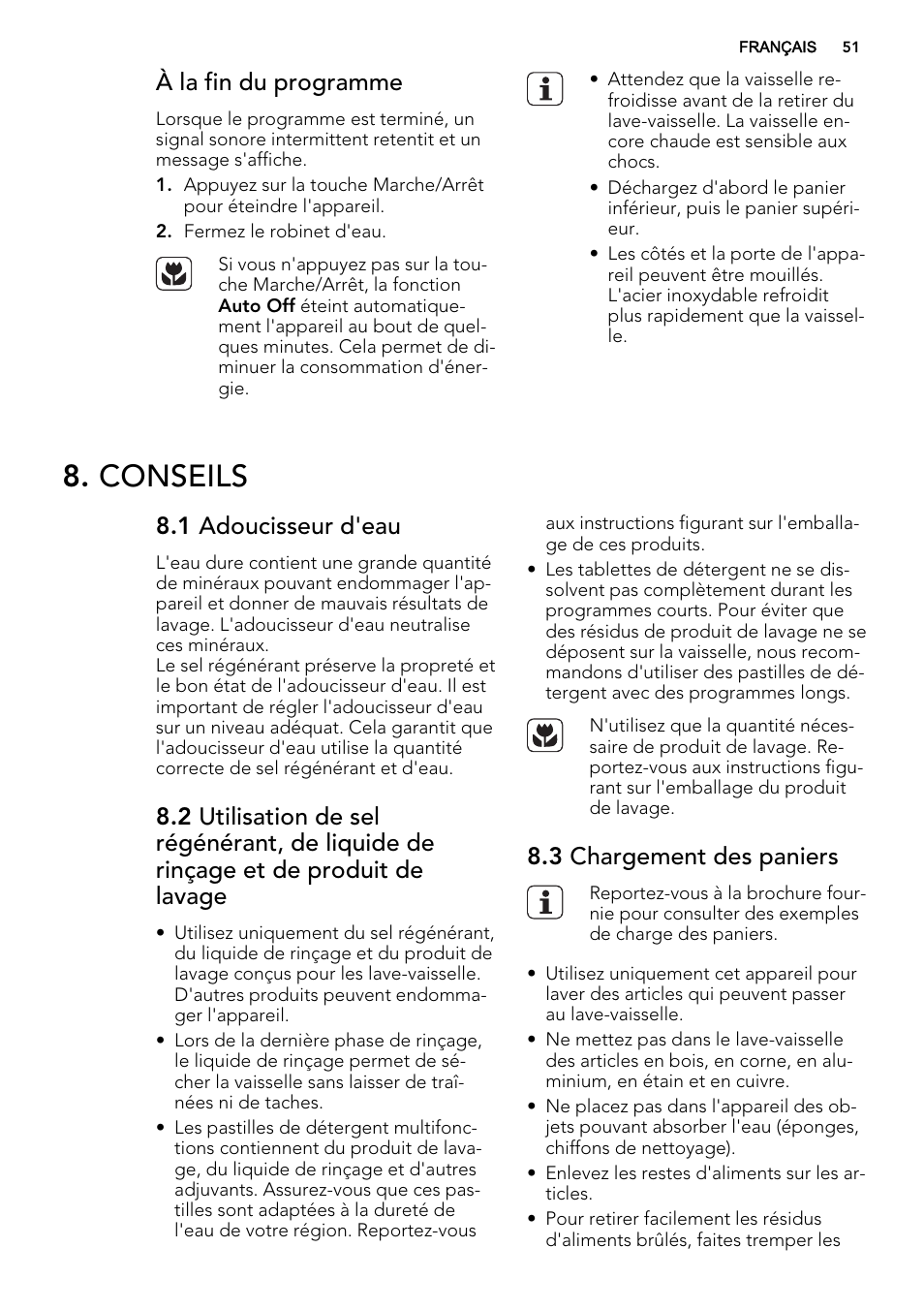 Conseils, À la fin du programme, 1 adoucisseur d'eau | 3 chargement des paniers | AEG F65042W0P User Manual | Page 51 / 76